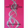 Learning Conversational Prayer