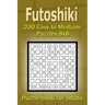 Futoshiki puzzle book for adults.: 200 Easy to Medium Puzzles 8x8