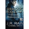 Sherlock Holmes and the Missing Shakespeare