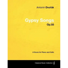 Antonín Dvořák - Gypsy Songs - Op.55 - A Score for Piano and Cello