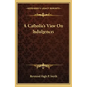 A Catholic's View on Indulgences