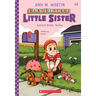 Karen's Roller Skates (Baby-Sitters Little Sister #2): Volume 2
