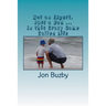 Not an Expert, Just a Dad ... In this Crazy Game Called Life