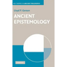 Ancient Epistemology