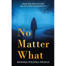 No Matter What: How Far Would You Go to Save Your Child?