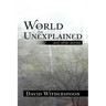 World of the Unexplained
