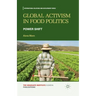 Global Activism in Food Politics: Power Shift
