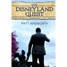 The Disneyland Quest