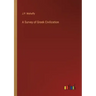 A Survey of Greek Civilization