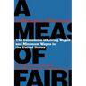A Measure of Fairness