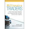 Millionaire Traders