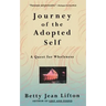 Journey of the Adopted Self: A Quest for Wholeness