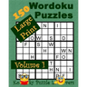 Wordoku, Volume 1, 150 Large Print Puzzles