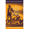 Doing Contextual Therapy: An Integrated Model for Working with Individuals, Couples, and Families