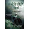 The Melancholy Howl