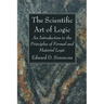The Scientific Art of Logic