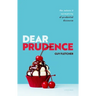 Dear Prudence: The Nature and Normativity of Prudential Discourse