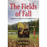 The Fields of Fall: Small-Town High School Football in Iowa