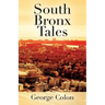 South Bronx Tales
