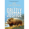 Grizzly Justice