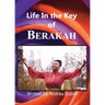 Life in the Key of Berakah
