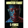 E-Force: Sixteen Stories of Ultra-Freaking Awesomeness