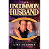 The Uncommon Husband