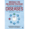 Module on Preventive Strategies for Non-Communicable Diseases for Nursing and Allied Health Science
