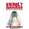 Unholy Communion (hardback): Alice, Sweet Alice, from script to screen