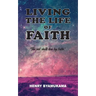 Living The Life Of Faith