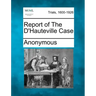 Report of the D'Hauteville Case
