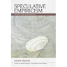 Speculative Empiricism: Revisiting Whitehead