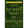 The Richest Man in Babylon: The Success Secrets of the Ancients