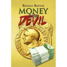 Money Is the Devil