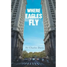 Where Eagles Fly