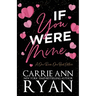 If You Were Mine - A One Room One Bed Edition
