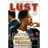 Lust: A Seven Deadly Sins Novel