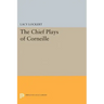 Chief Plays of Corneille