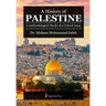 A History of Palestine: A methodological Study of a Critical Issue
