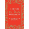 A History of Indian Philosophy Vol 3