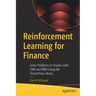 Reinforcement Learning for Finance: Solve Problems in Finance with CNN and Rnn Using the Tensorflow Library