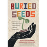 Buried Seeds