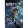Shadows Of The Future