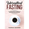 Intermittent Fasting: The Secret Weapon to Burning Fat and Building Muscle with Ease