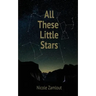 All These Little Stars