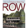 Wisconsin Where They Row: A History of Varsity Rowing