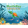 MyrtleKay Has Something to Say