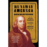 Runaway America: Benjamin Franklin, Slavery, and the American Revolution