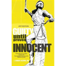 Guilty Until Proven Innocent: A Practitioner's & Judge's Guide to the Pennsylvania Post-Conviction Relief Act (PCRA)