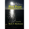 First Feast: Thanksgiving's predecessor